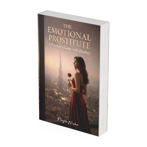 The Emotional Prostitute by Purple Nisha